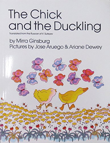 The Chick and the Duckling [Paperback]