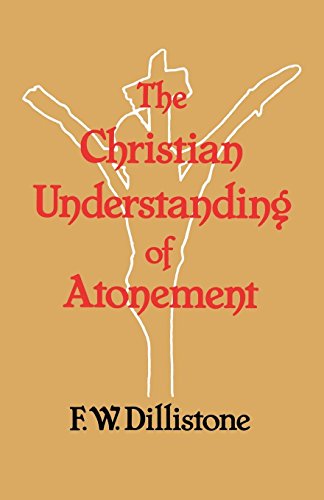 Christian Understanding of the Atonement [Paperback]