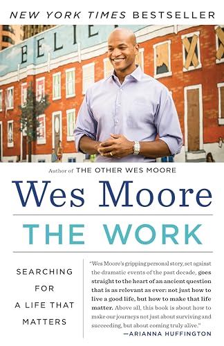 The Work Searching for a Life That Matters [Paperback]
