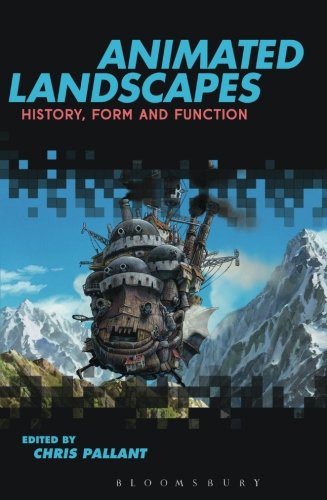 Animated Landscapes History, Form and Function [Paperback]