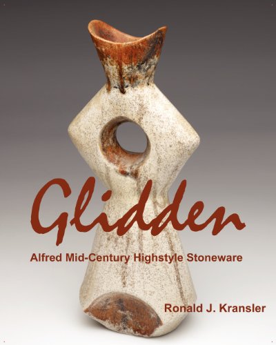 Glidden Pottery Alfred Mid-Century Highstyle Stoneware [Paperback]