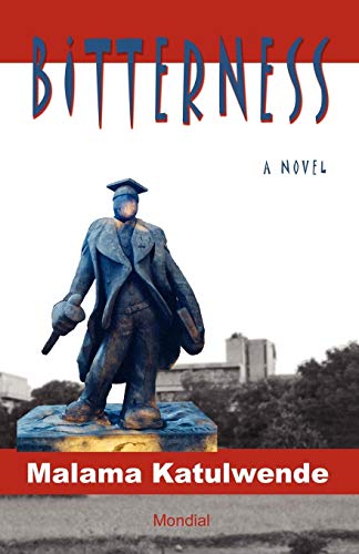 Bitterness (an African Novel From Zambia) [Paperback]