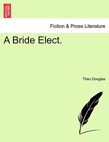 Bride Elect [Paperback]
