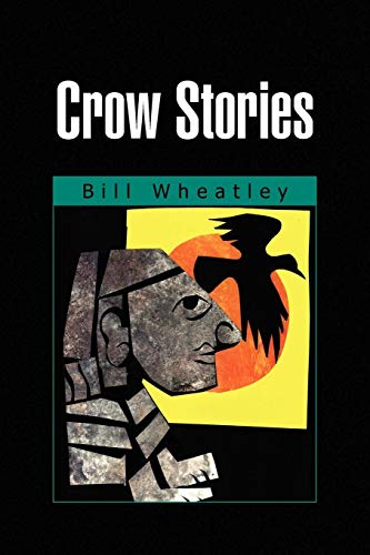 Crow Stories [Paperback]