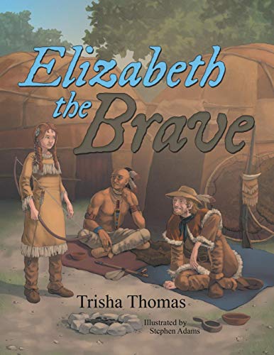 Elizabeth The Brave [Paperback]