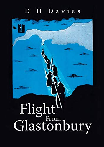 Flight From Glastonbury [Paperback]