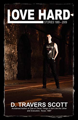 Love Hard Stories 1989 - 2009 [Paperback]