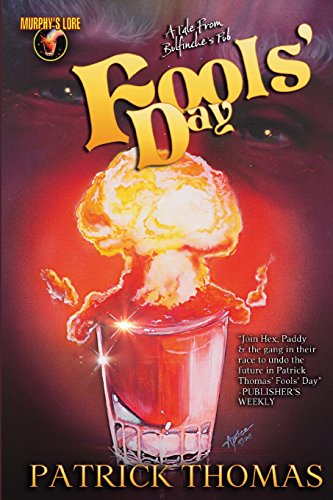 Murphy's Lore Fools' Day A Tale From Bulfinche's Pub [Paperback]