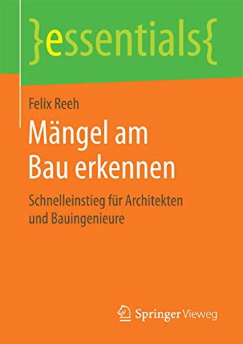 Mngel am Bau erkennen Schnelleinstieg fr Architekten und  Bauingenieure [Paperback]