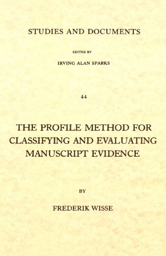 Profile Method for Classifying and Evaluating Manuscript Evidence [Paperback]