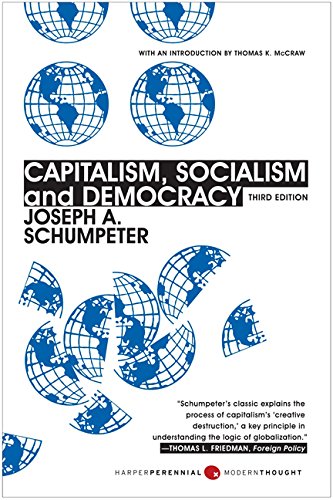 Capitalism, Socialism, And Democracy: Third Edition [Paperback]
