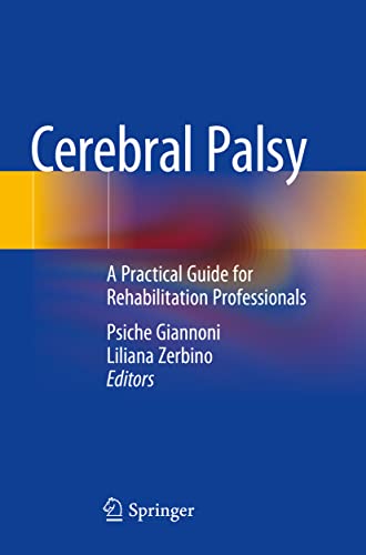 Cerebral Palsy A Practical Guide for Rehabilitation Professionals [Paperback]