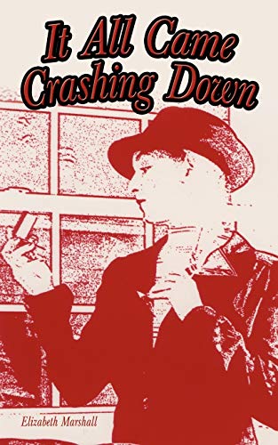 It All Came Crashing Down [Paperback]