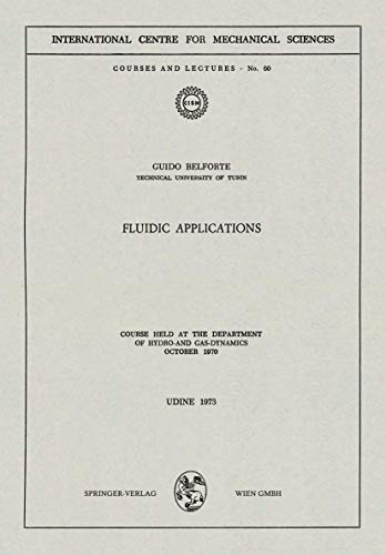 Fluidic Applications Course held at the Department of Hydro- and Gas-Dynamics,  [Paperback]
