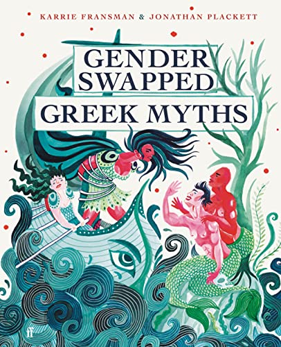 Gender Swapped Greek Myths [Hardcover]