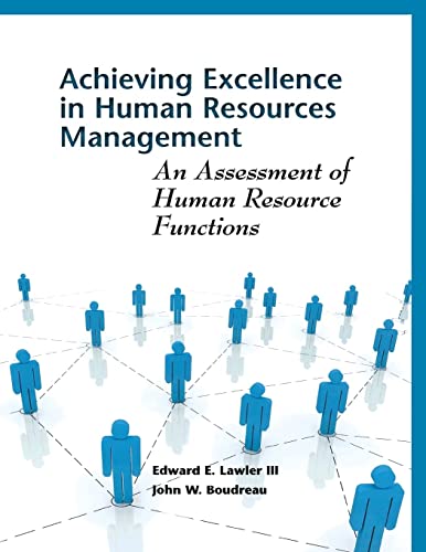 Achieving Excellence in Human Resources Management An Assessment of Human Resou [Paperback]