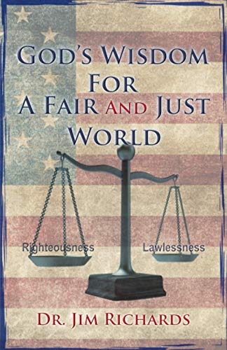 God&39s Wisdom For a Fair and Just World The Simple Truth That Can Bring Peac [Paperback]
