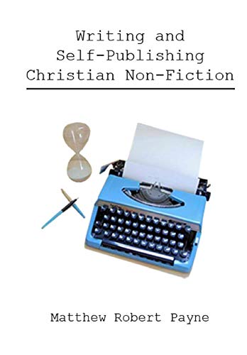 Writing And Self Publishing Christian Nonfiction Simple Tips To Streamline Your [Hardcover]
