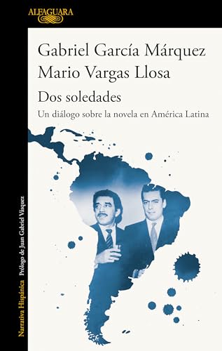 Dos soledades Un dilogo sobre la novela en Amrica Latina / Two Solitudes A D [Paperback]