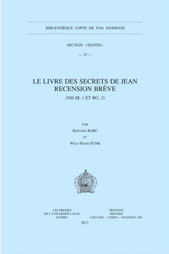 Le Livre des secrets de Jean. Recension breve (NH III, 1 et BG, 2) [Paperback]