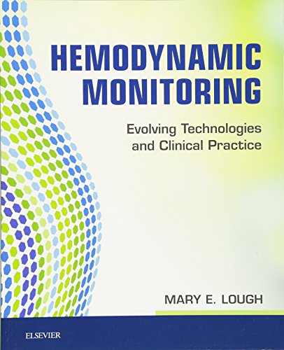 Hemodynamic Monitoring Evolving Technologies and Clinical Practice [Paperback]