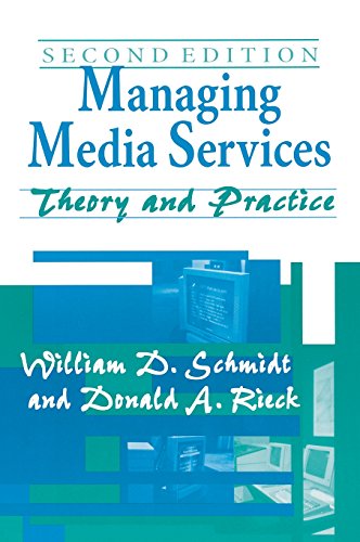 Managing Media Services Theory And Practice, 2nd Edition [Hardcover]
