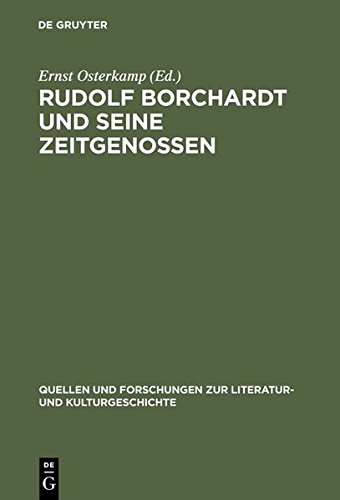 Rudolf Borchardt und Seine Zeitgenossen [Unknown]
