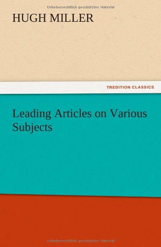Leading Articles On Various Subjects [Paperback]