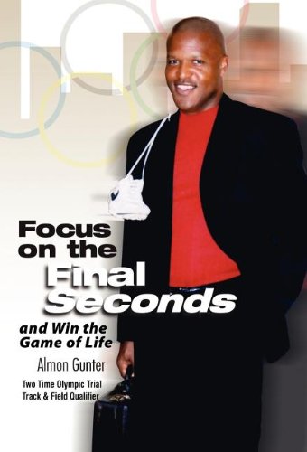 Focus on the Final Seconds [Hardcover]