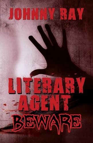 Literary Agent -- Beware [Paperback]