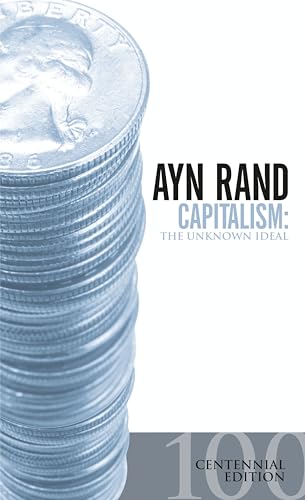 Capitalism The Unknown Ideal (50th Anniversary Edition) [Paperback]