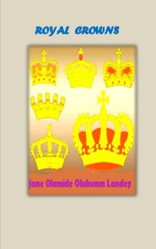 Royal Crowns [Paperback]