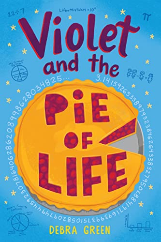Violet and the Pie of Life [Hardcover]