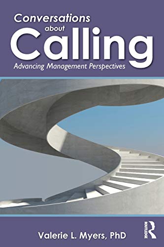 Conversations about Calling Advancing Management Perspectives [Paperback]