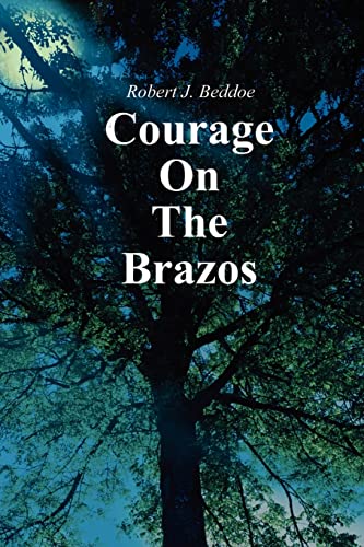 Courage on the Brazos [Unknown]