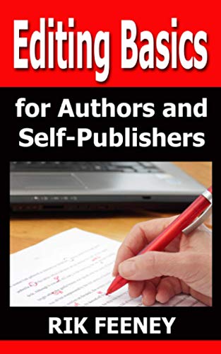 Editing Basics for Authors & Self-Publishers [Paperback]