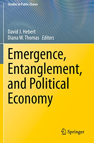 Emergence, Entanglement, and Political Economy [Paperback]