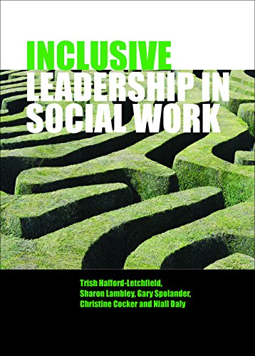 Inclusive Leadership in Social Work and Social Care [Paperback]