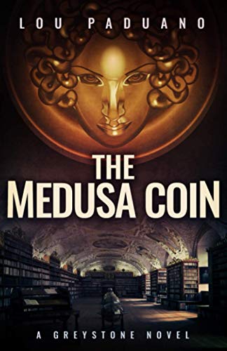 Medusa Coin  A Greystone Novel [Paperback]