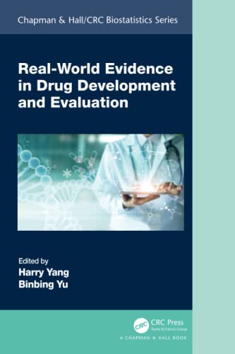 Real-World Evidence in Drug Development and Evaluation [Paperback]