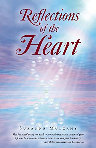 Reflections Of The Heart [Paperback]