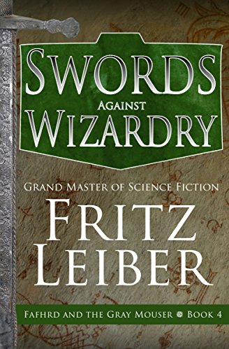 Swords Against Wizardry [Paperback]