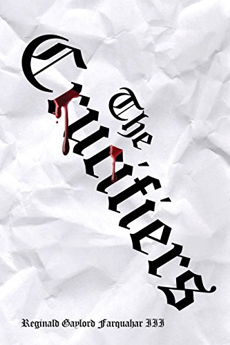 The Crucifiers [Paperback]