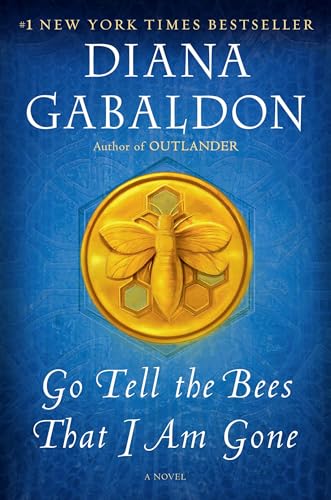 Go Tell the Bees That I Am Gone A Novel [Paperback]