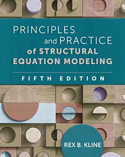 Principles and Practice of Structural Equation Modeling [Paperback]
