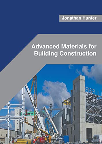 Advanced Materials For Building Construction