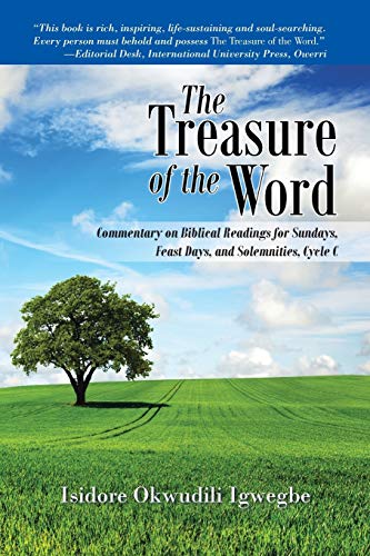 The Treasure Of The Word Commentary On Biblical Readings For Sundays, Feast Day [Paperback]
