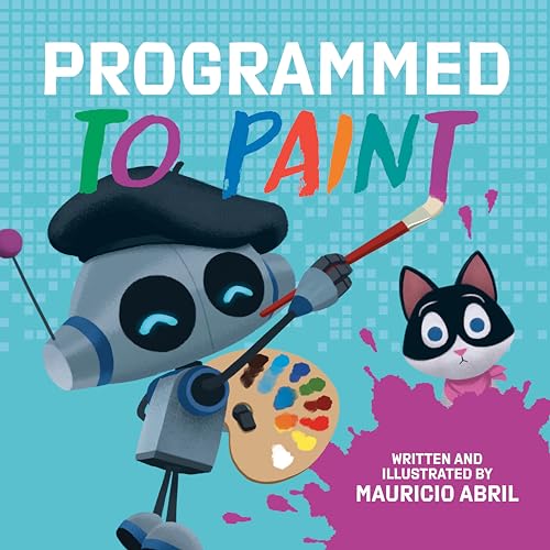 Programmed to Paint [Hardcover]