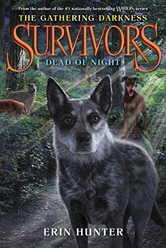Survivors The Gathering Darkness 2 Dead of Night [Paperback]