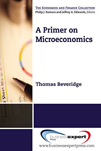 A Primer On Microeconomics (economics Collection) [Paperback]